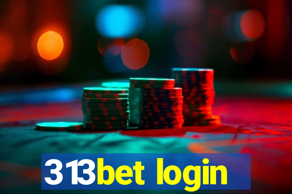 313bet login